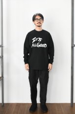 画像4: Behind The River (ビハインドザリバー) Tubular L/S Tee It's ALL GOOD [BLACK] (4)